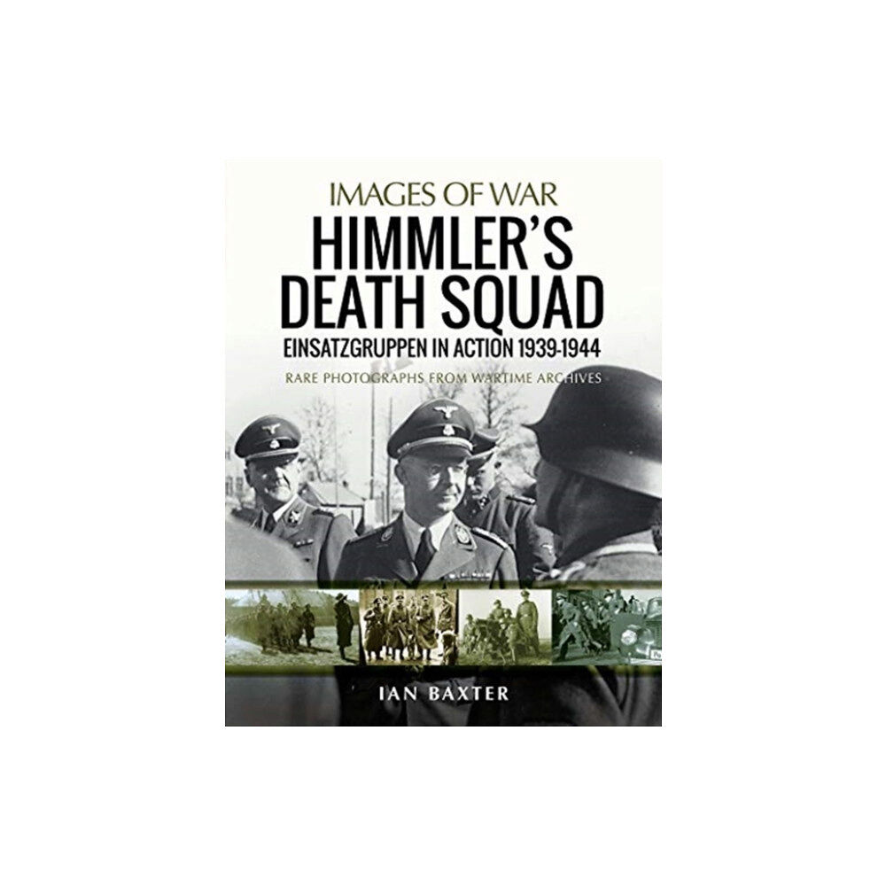 Pen & Sword Books Ltd Himmler's Death Squad - Einsatzgruppen in Action, 1939-1944 (häftad, eng)