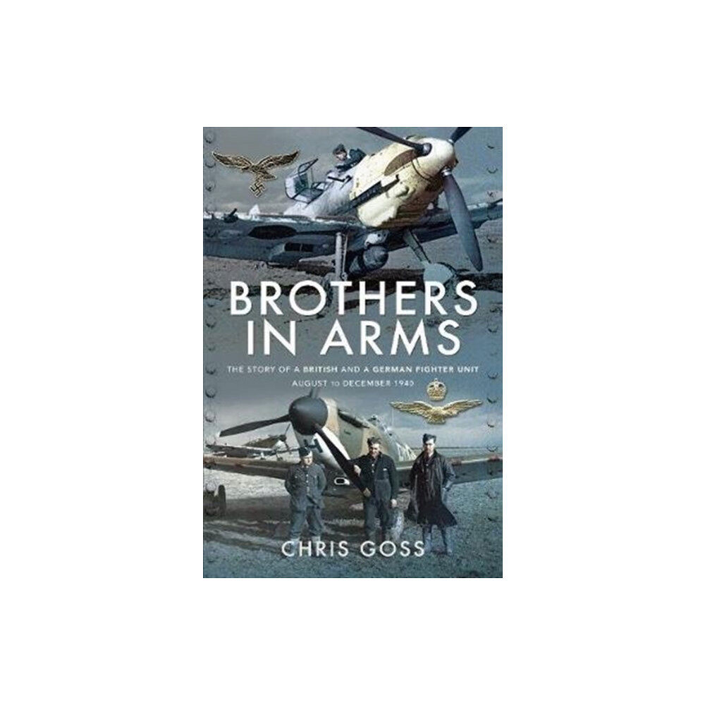Pen & Sword Books Ltd Brothers in Arms (häftad, eng)
