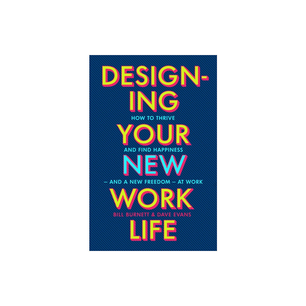 Vintage Publishing Designing Your New Work Life (häftad, eng)
