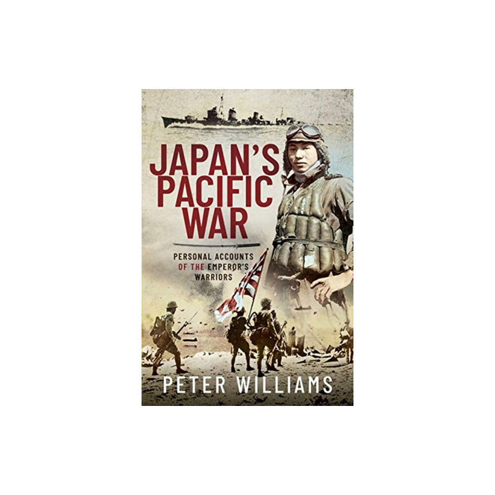 Pen & Sword Books Ltd Japan's Pacific War (inbunden, eng)