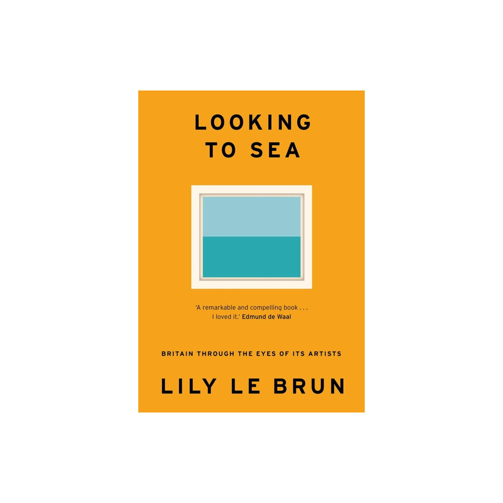 Hodder & Stoughton Looking to Sea (inbunden, eng)