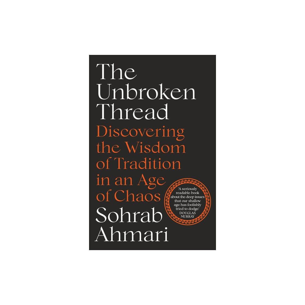 John Murray Press The Unbroken Thread (häftad, eng)