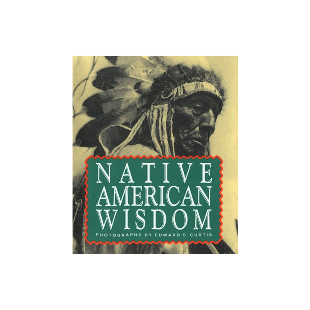Running Press Native American Wisdom (inbunden, eng)