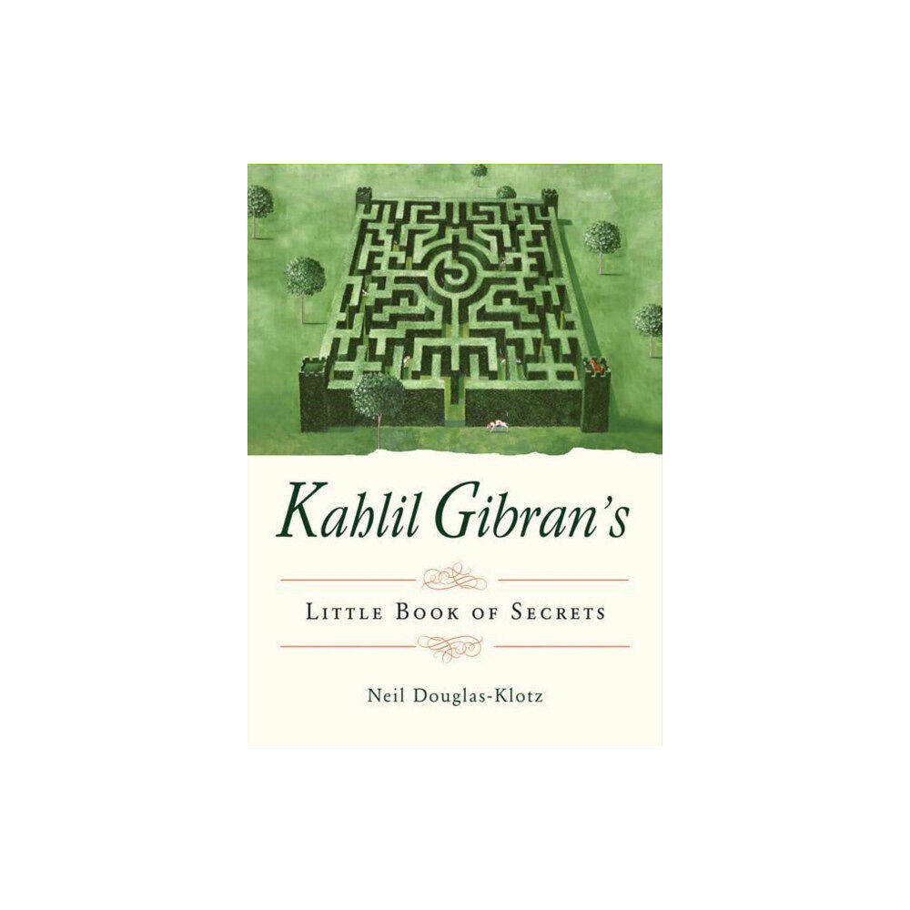 Red Wheel/Weiser Kahlil Gibran's Little Book of Secrets (häftad, eng)