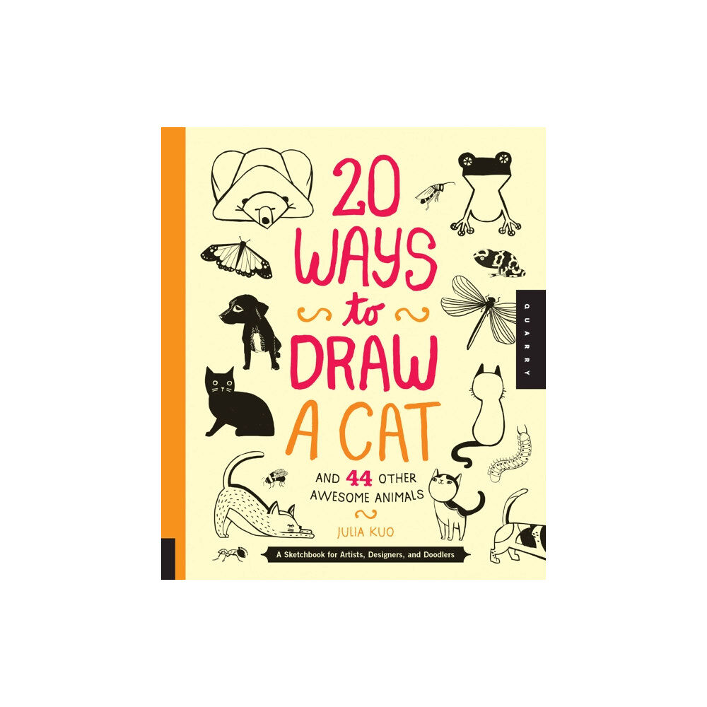 Quarto Publishing Group USA Inc 20 Ways to Draw a Cat and 44 Other Awesome Animals (häftad, eng)