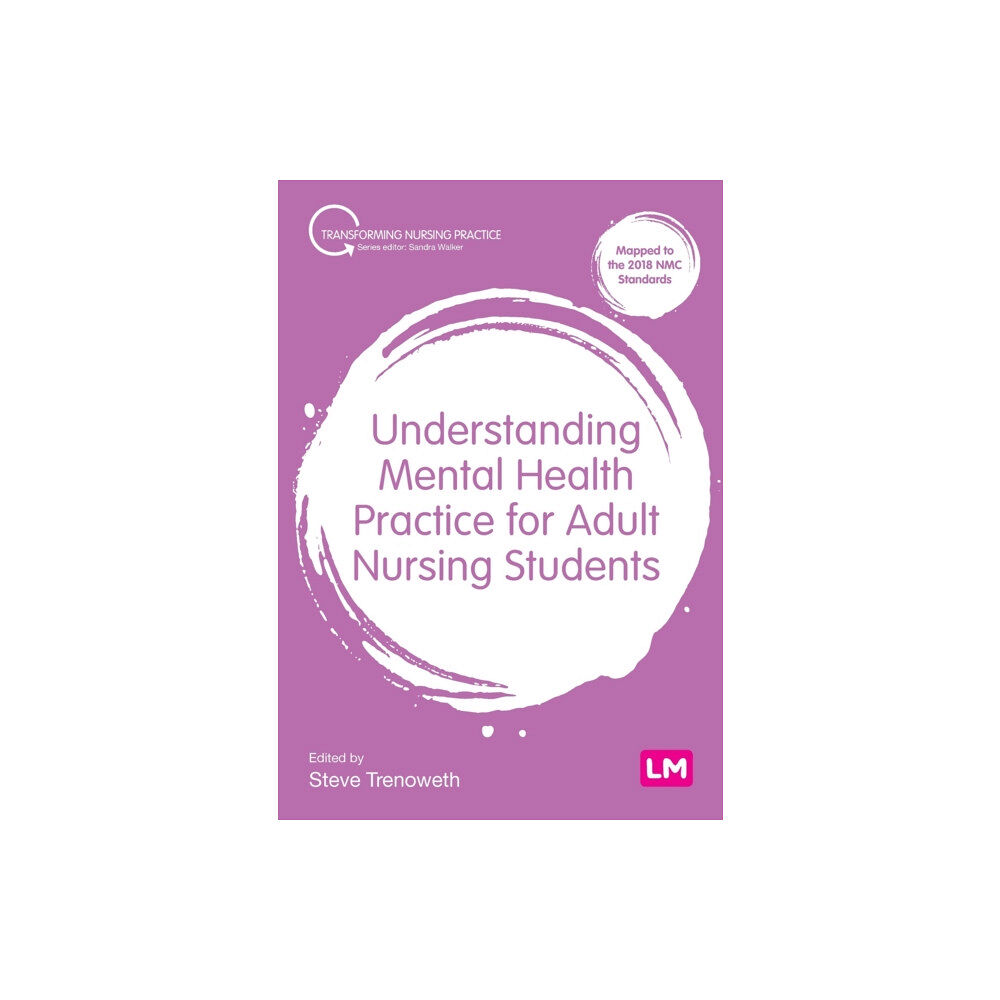 Sage Publications Ltd Understanding Mental Health Practice for Adult Nursing Students (häftad, eng)