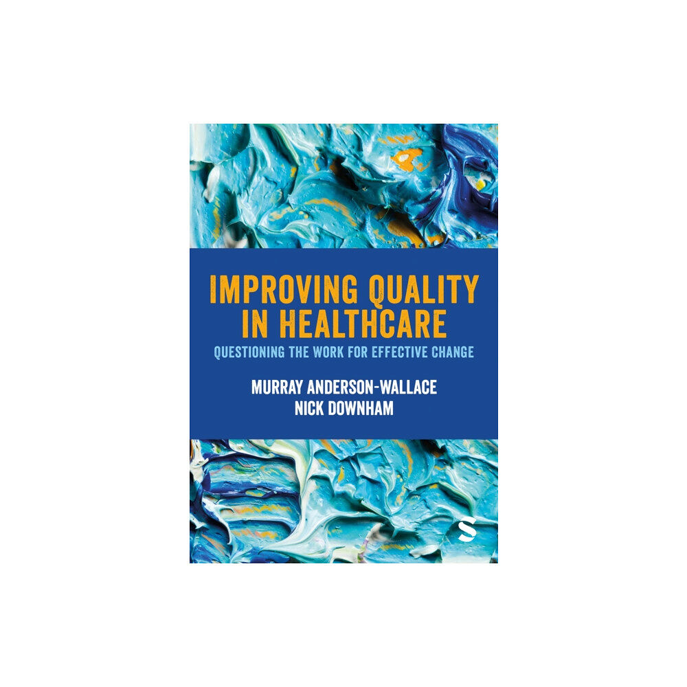 Sage Publications Ltd Improving Quality in Healthcare (häftad, eng)