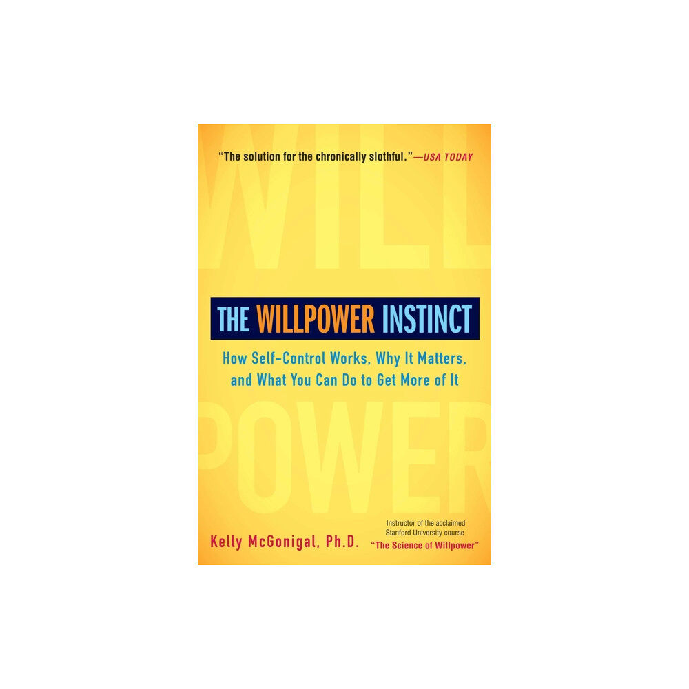 Avery Publishing Group Inc.,U.S. The Willpower Instinct (häftad, eng)