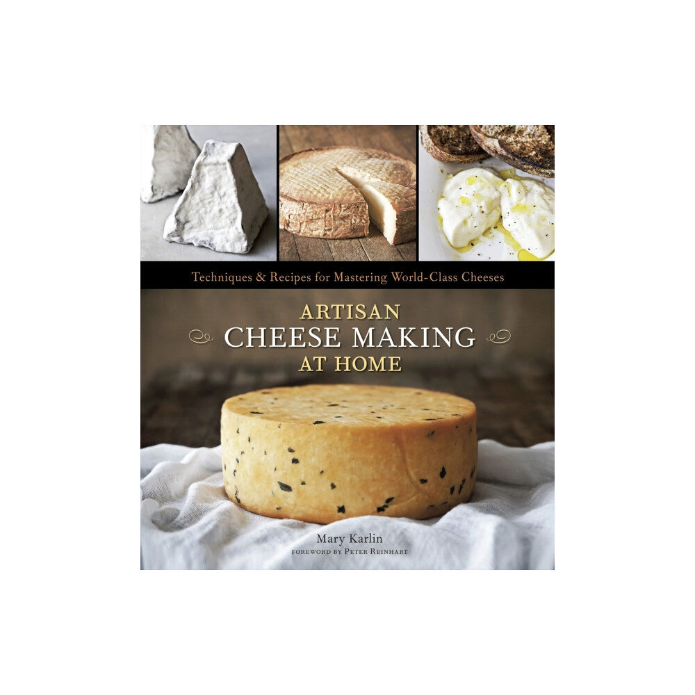 Random House USA Inc Artisan Cheese Making at Home (inbunden, eng)
