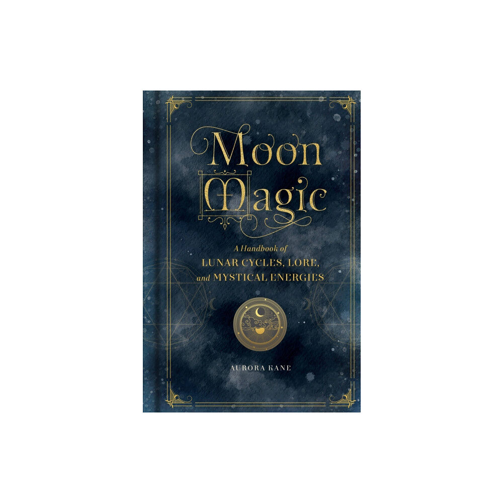Quarto Publishing Group USA Inc Moon Magic (inbunden, eng)