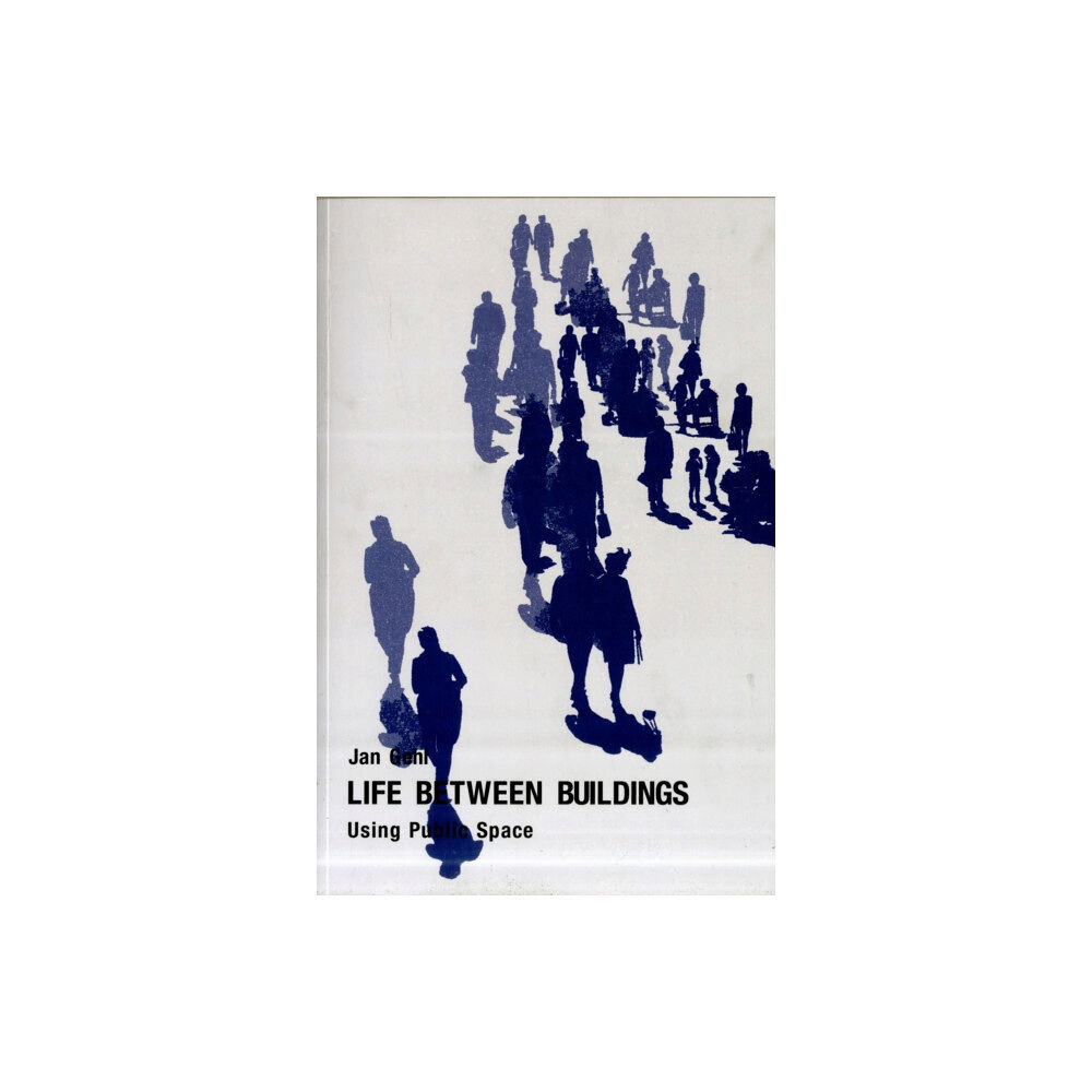 Princeton University Press Life Between Buildings (häftad, eng)