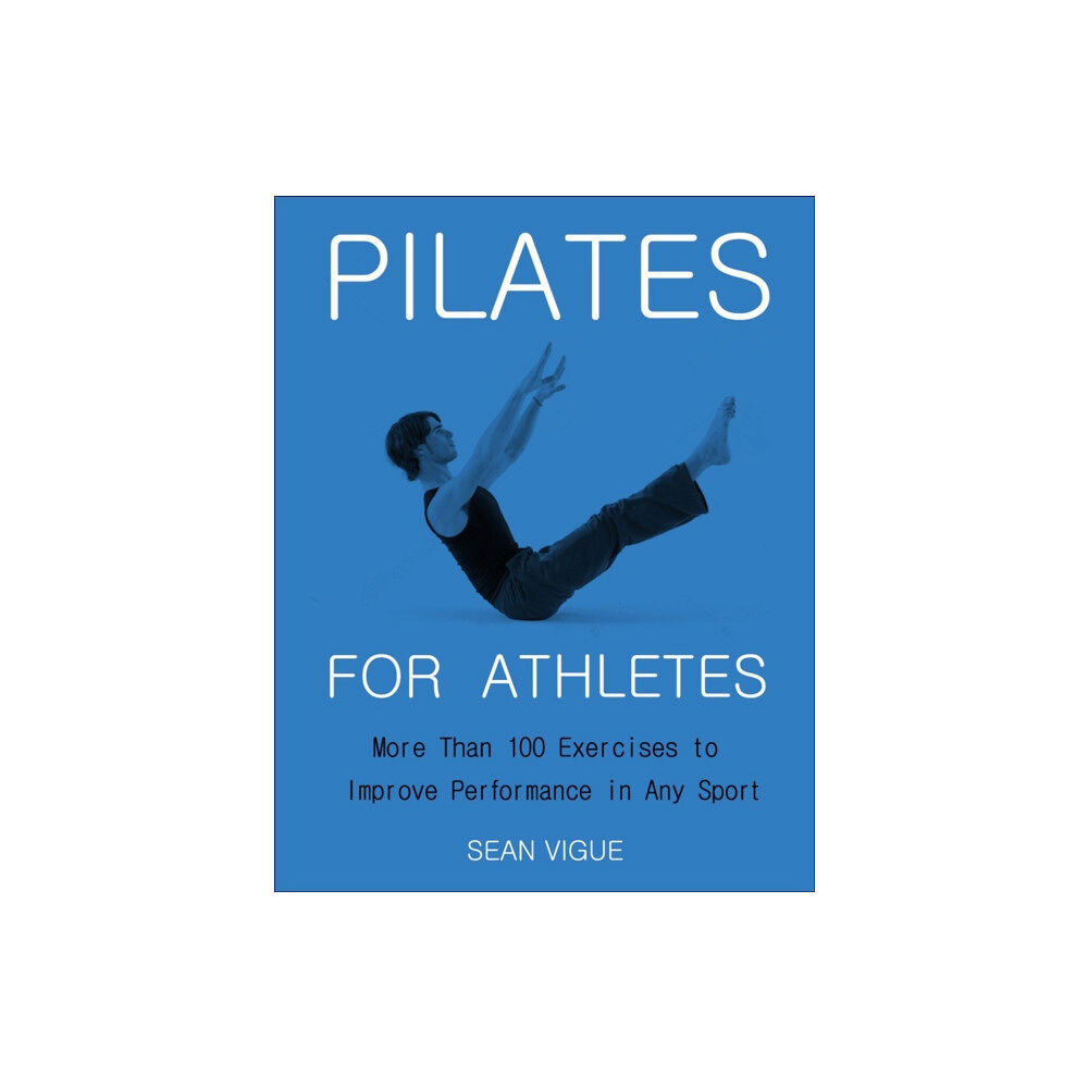 Hatherleigh Press,U.S. Pilates for Athletes (häftad, eng)