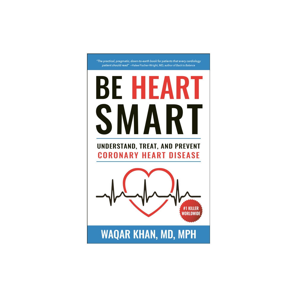 Hatherleigh Press,U.S. Be Heart Smart (häftad, eng)