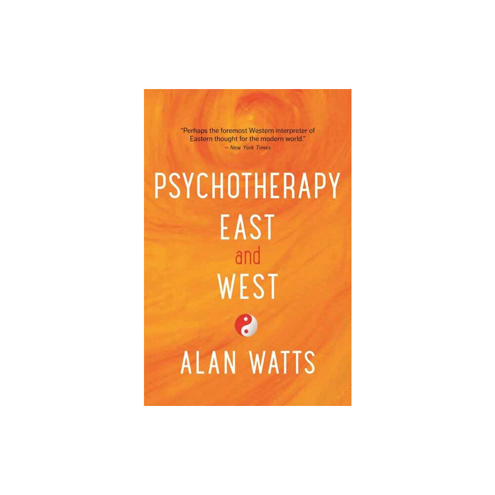 New World Library Psychotherapy East & West (häftad, eng)