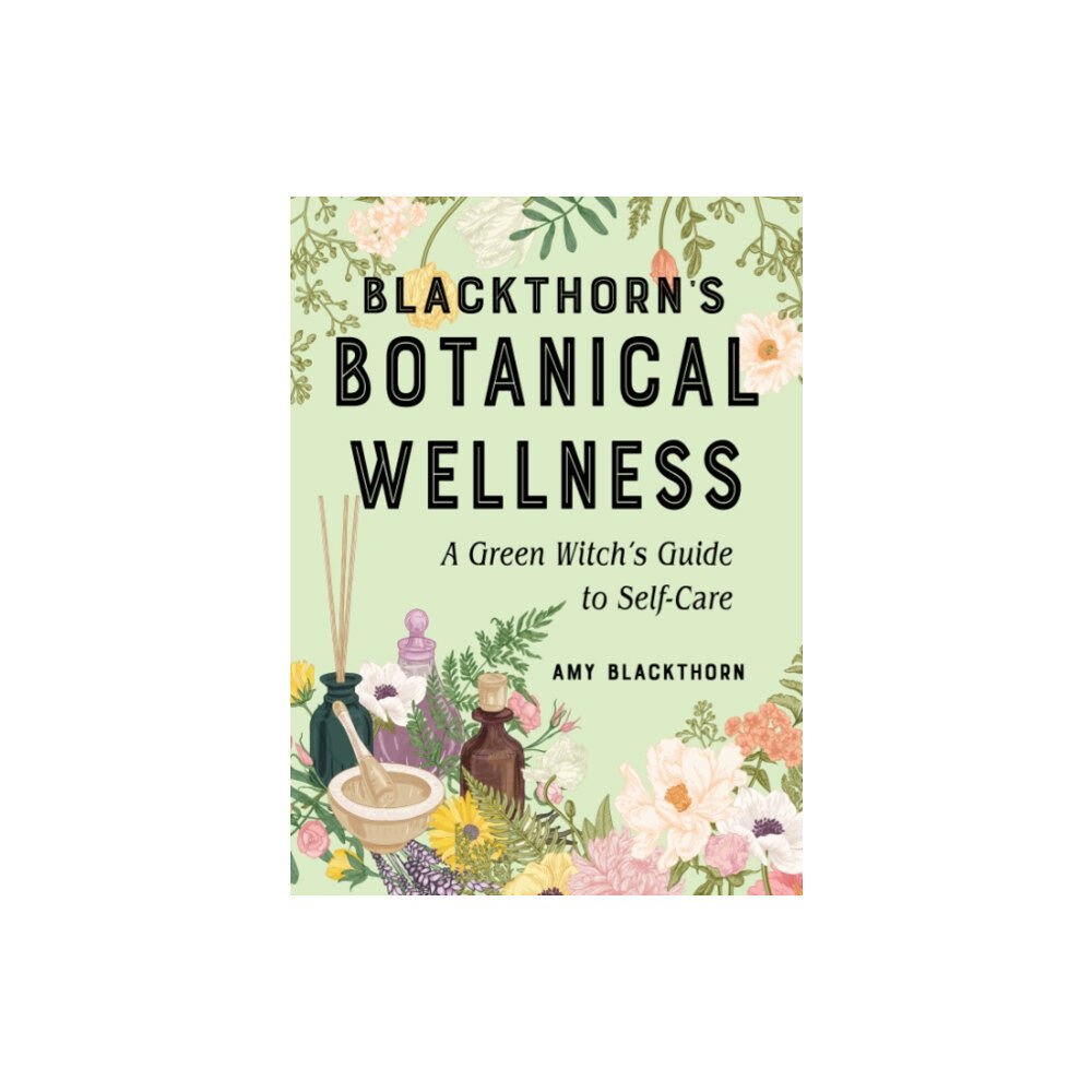 Red Wheel/Weiser Blackthorn's Botanical Wellness (häftad, eng)