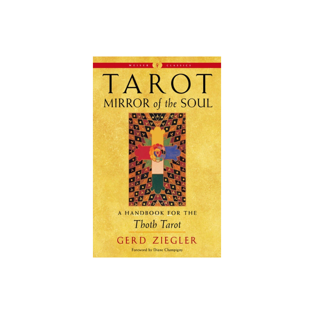 Red Wheel/Weiser Tarot: Mirror of the Soul (häftad, eng)