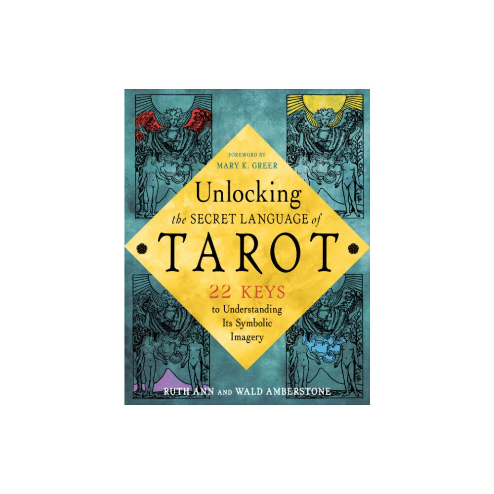 Red Wheel/Weiser Unlocking the Secret Language of Tarot (häftad, eng)