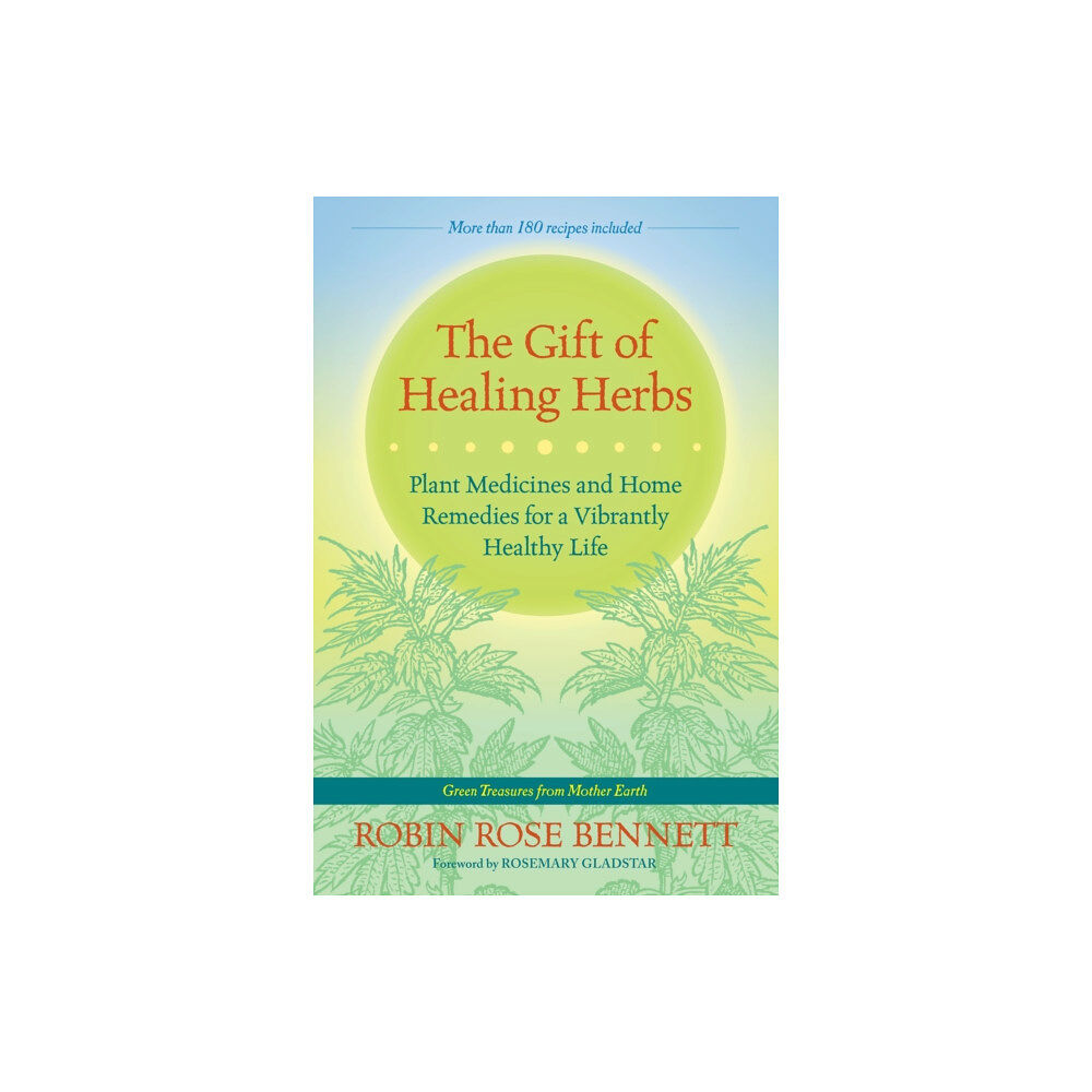 North Atlantic Books,U.S. The Gift of Healing Herbs (häftad, eng)