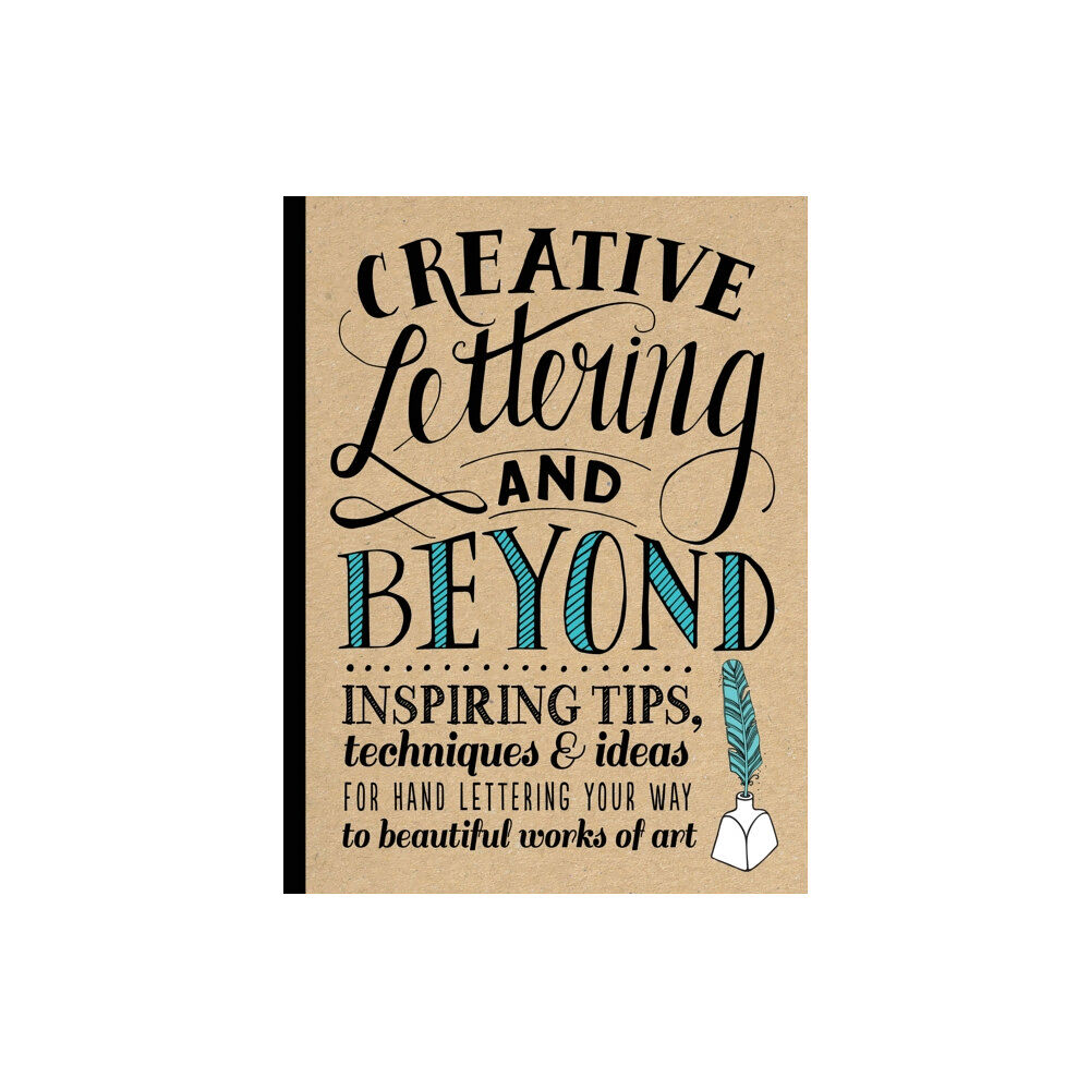 Quarto Publishing Group USA Inc Creative Lettering and Beyond (häftad, eng)