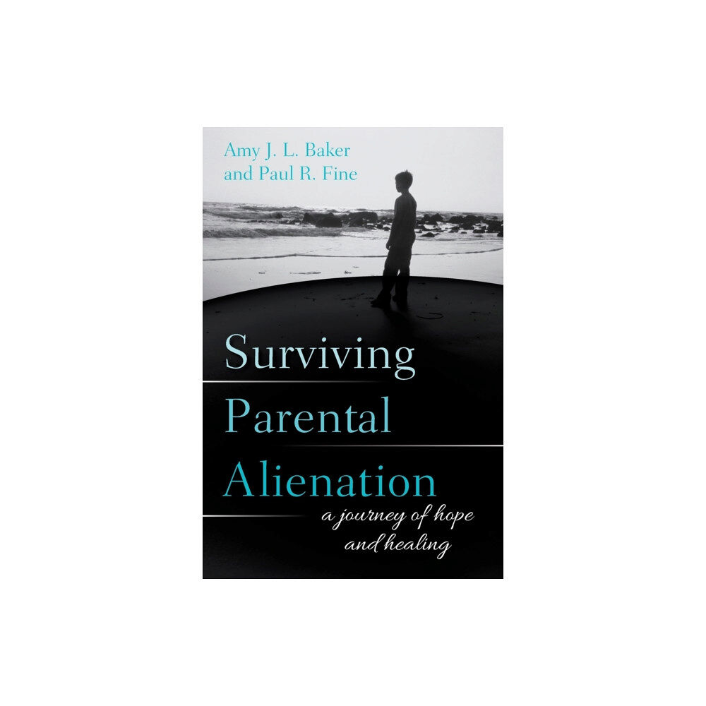 Bloomsbury Publishing PLC Surviving Parental Alienation (häftad, eng)
