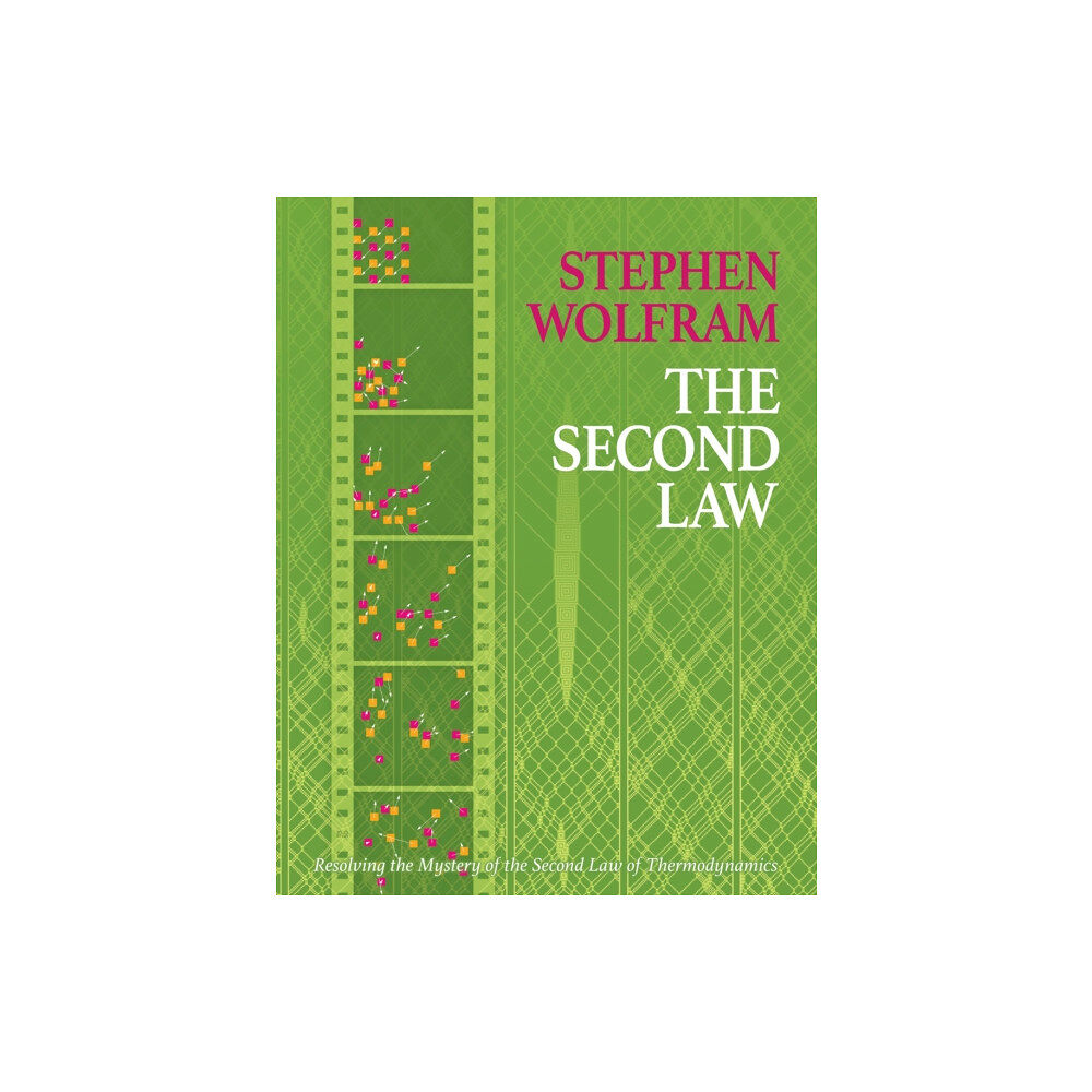 Wolfram Media Inc The Second Law (inbunden, eng)