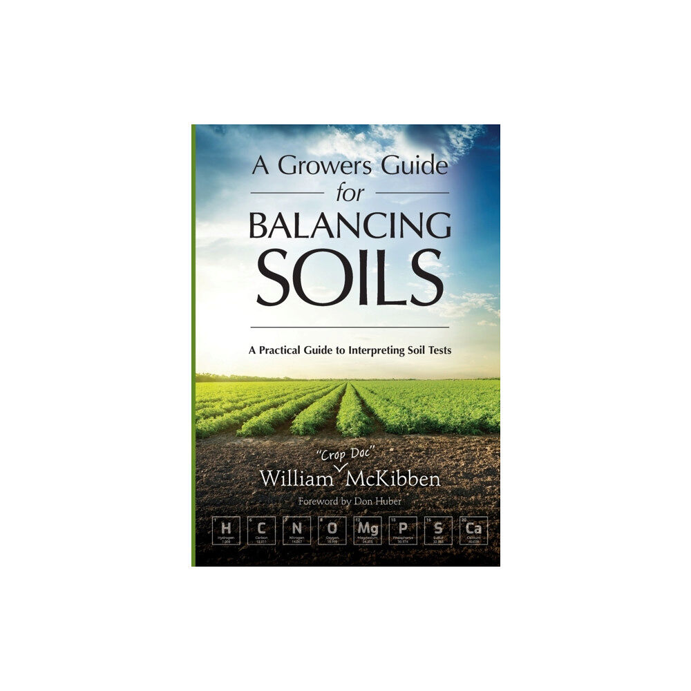 Distributed via Draft2Digital Growers Guide for Balancing Soils