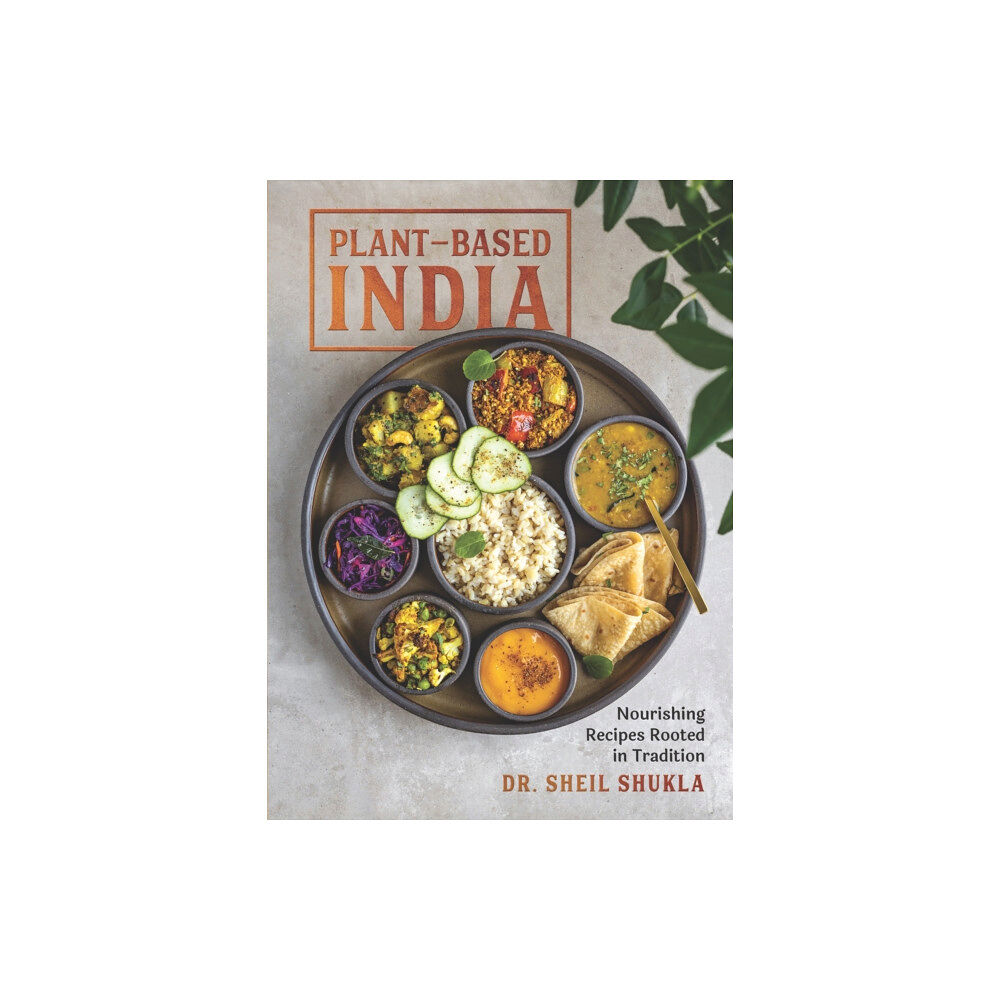 The Experiment LLC Plant-Based India (inbunden, eng)