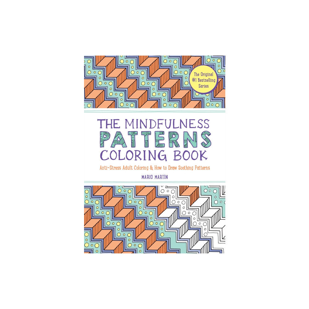 The Experiment LLC The Mindfulness Patterns Coloring Book (häftad, eng)