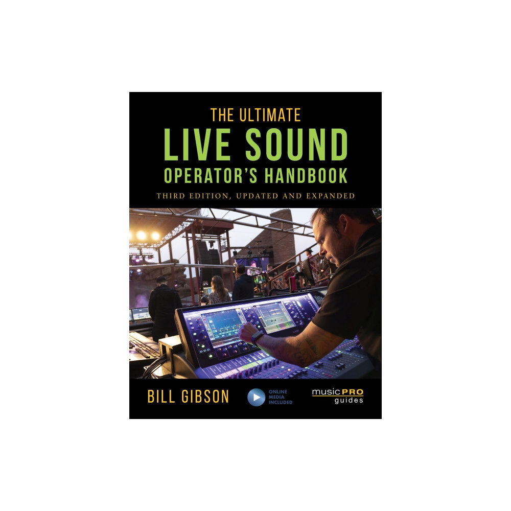 Bloomsbury Publishing PLC The Ultimate Live Sound Operator's Handbook (häftad, eng)