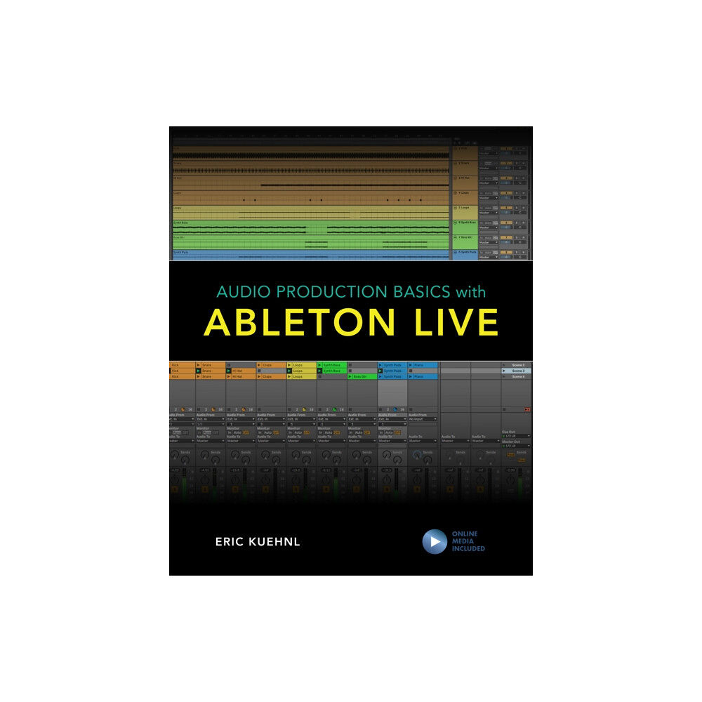 Bloomsbury Publishing PLC Audio Production Basics with Ableton Live (häftad, eng)