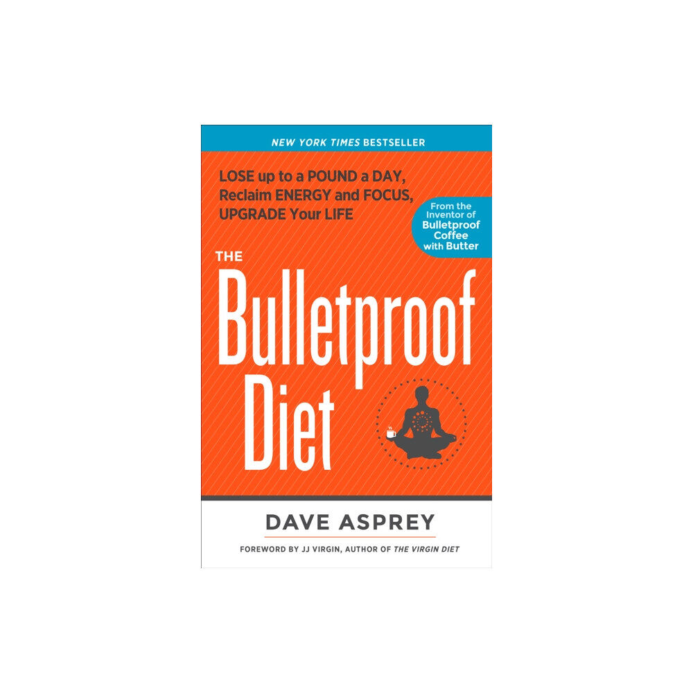 Rodale Press The Bulletproof Diet (häftad, eng)