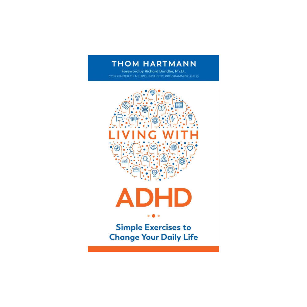 Inner Traditions Bear and Company Living with ADHD (häftad, eng)