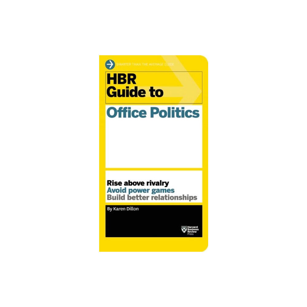 Harvard Business School Publishing HBR Guide to Office Politics (HBR Guide Series) (häftad, eng)