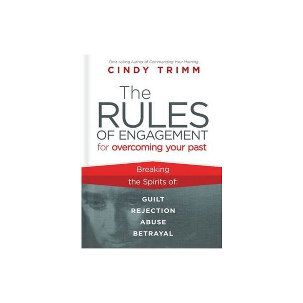 Charisma House Rules of Engagement for Overcoming Your Past (häftad, eng)