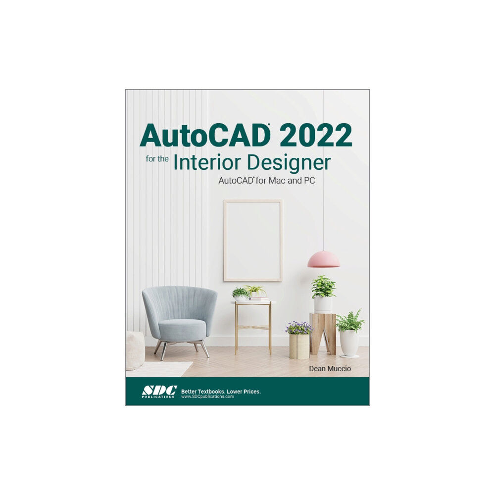 SDC Publications AutoCAD 2022 for the Interior Designer (häftad, eng)