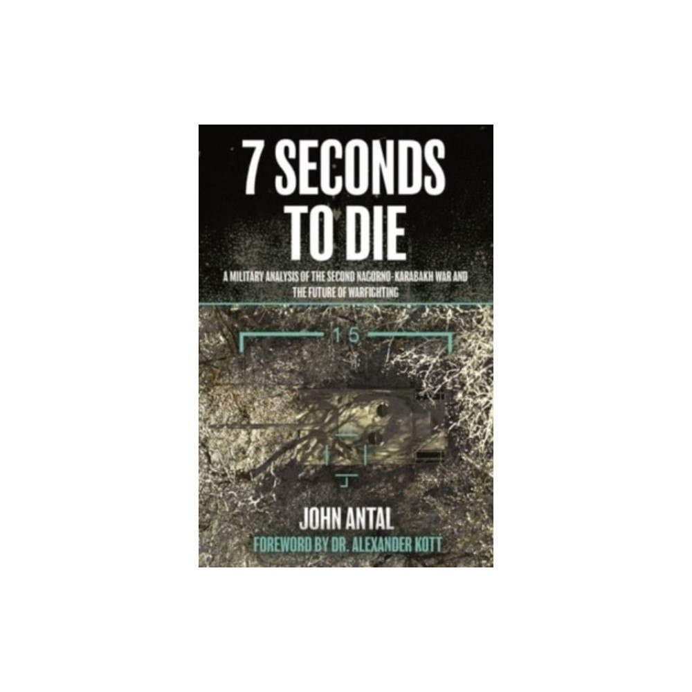 Casemate Publishers Seven Seconds to Die (häftad, eng)
