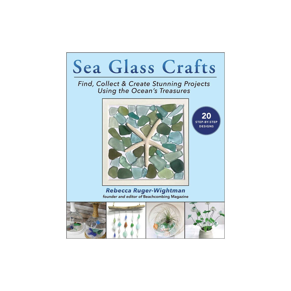 Skyhorse Publishing Sea Glass Crafts (häftad, eng)