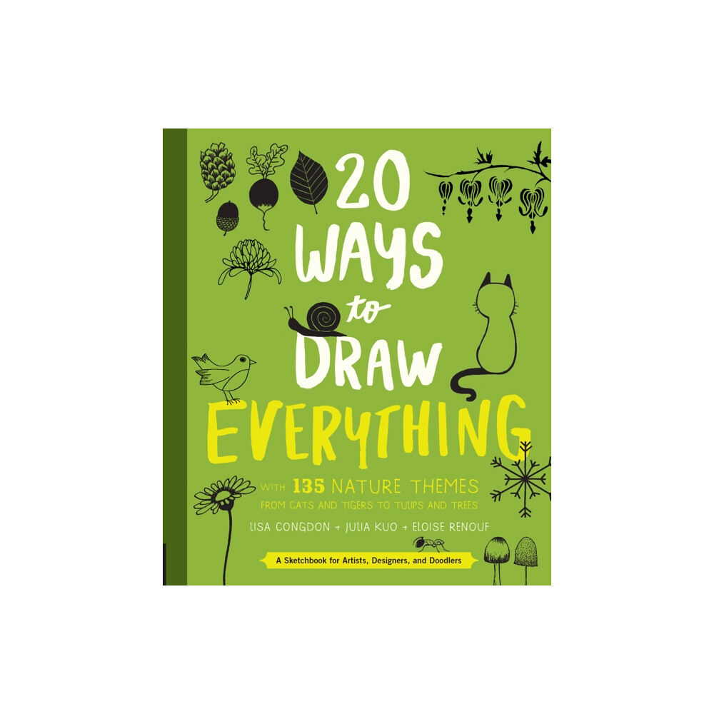 Quarto Publishing Group USA Inc 20 Ways to Draw Everything (häftad, eng)