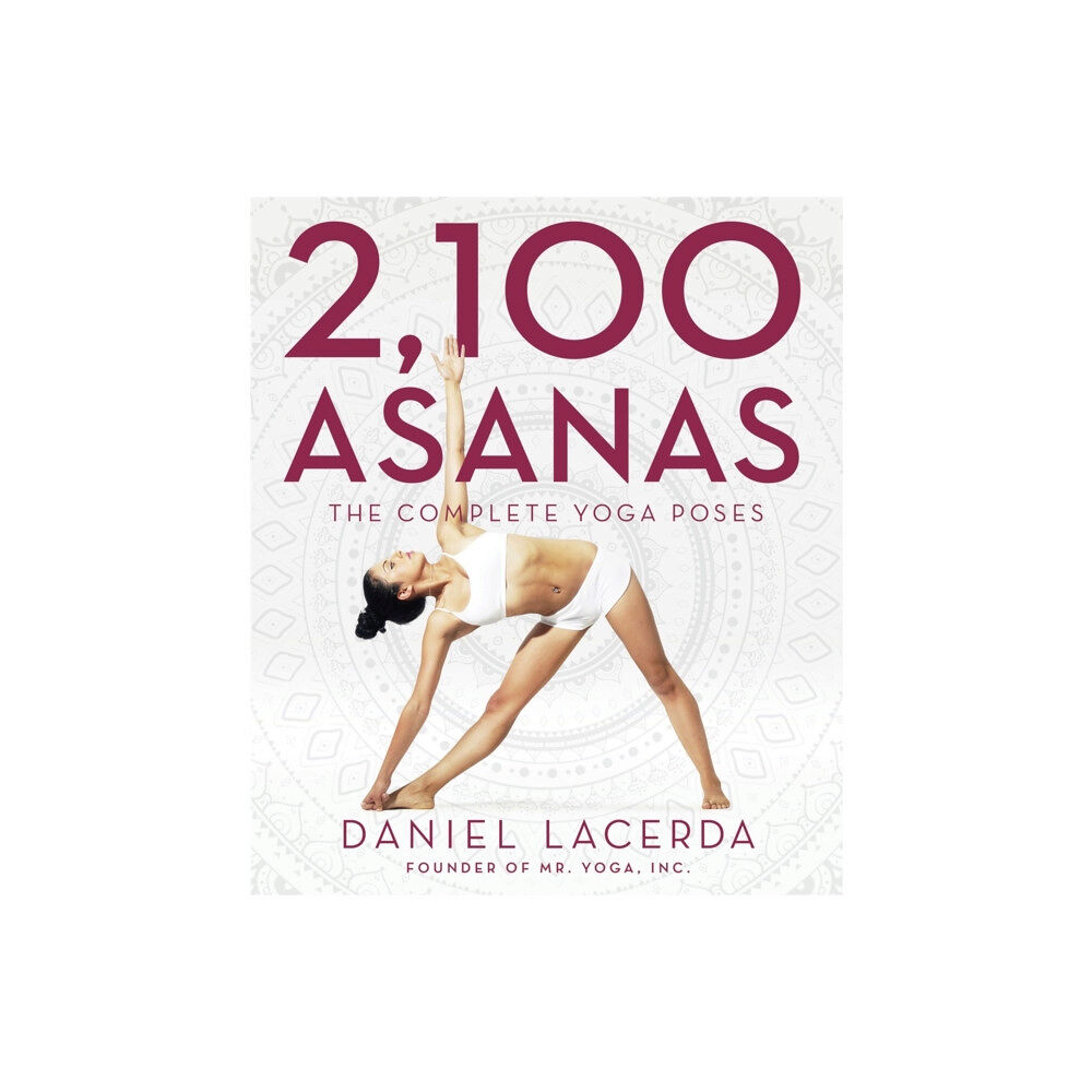 Black Dog & Leventhal Publishers Inc 2,100 Asanas (inbunden, eng)