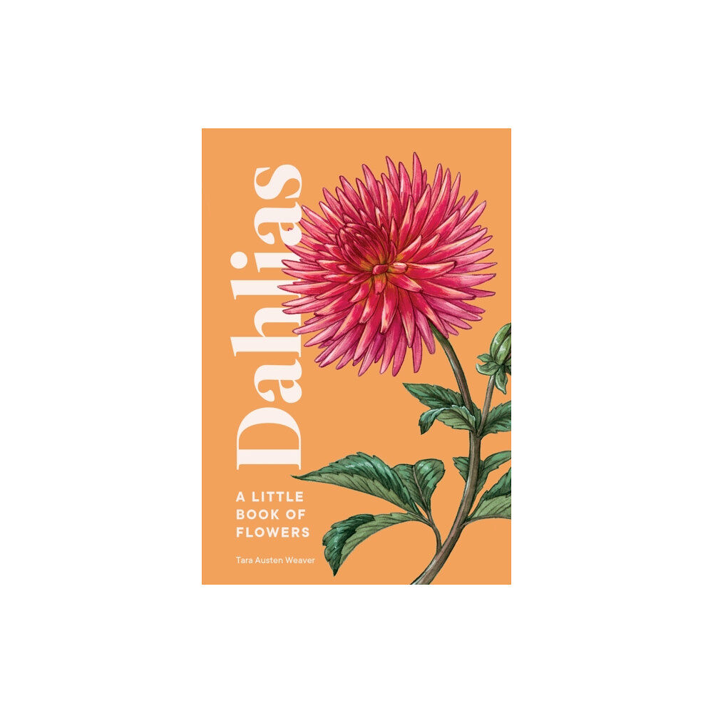 Blue Star Press Dahlias (inbunden, eng)