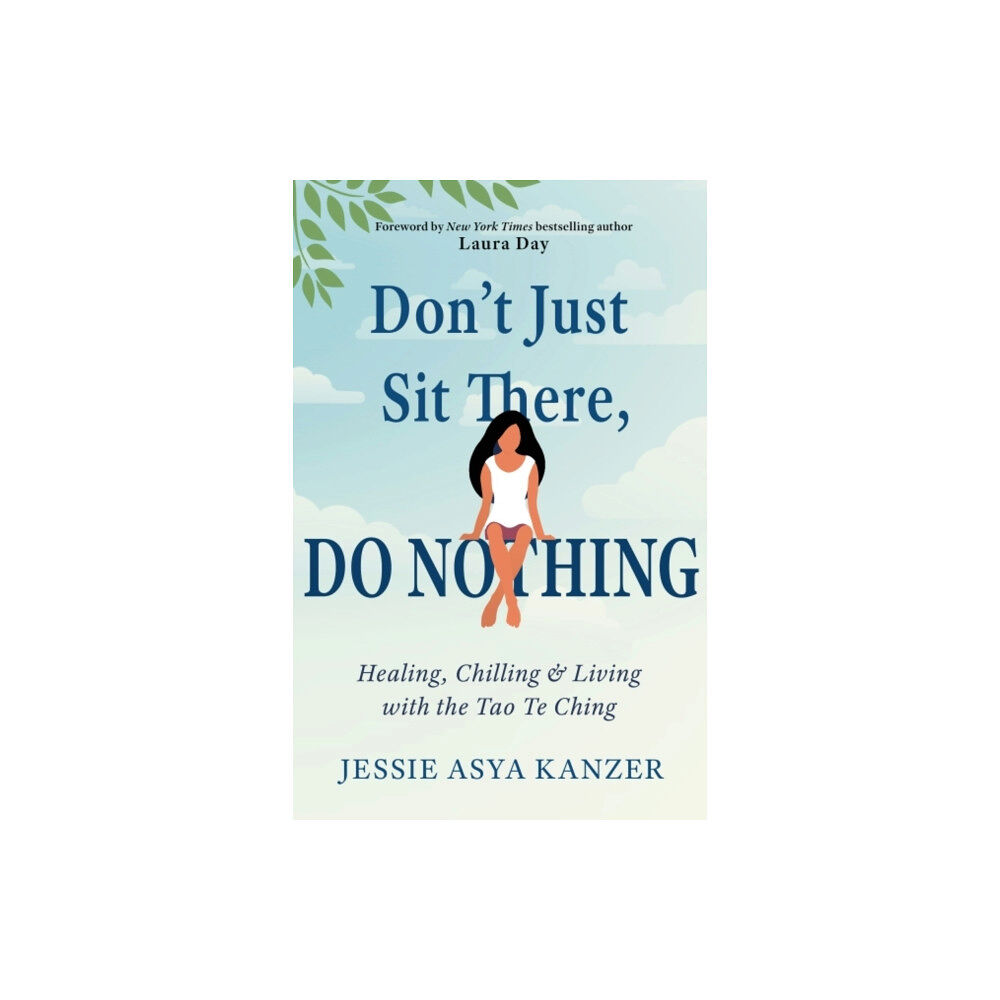 Red Wheel/Weiser Don't Just Sit There, DO NOTHING (häftad, eng)