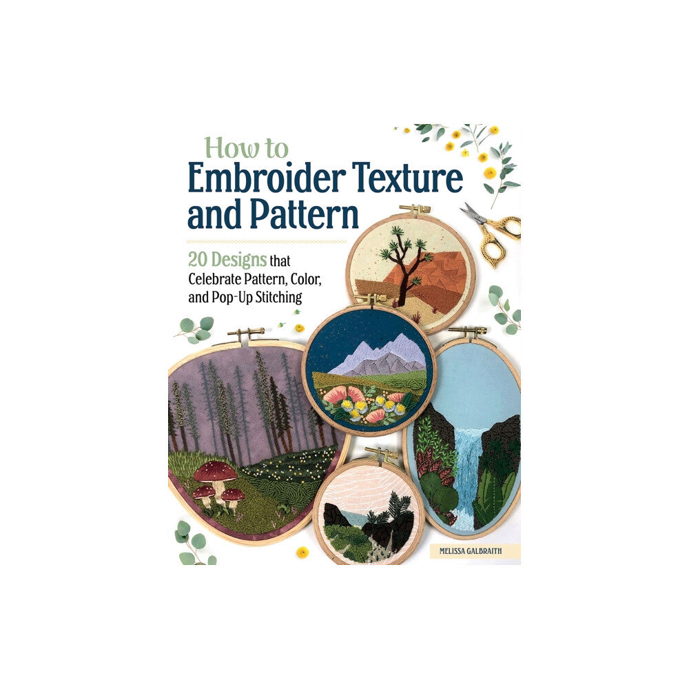 Fox Chapel Publishing How to Embroider Texture and Pattern (häftad, eng)