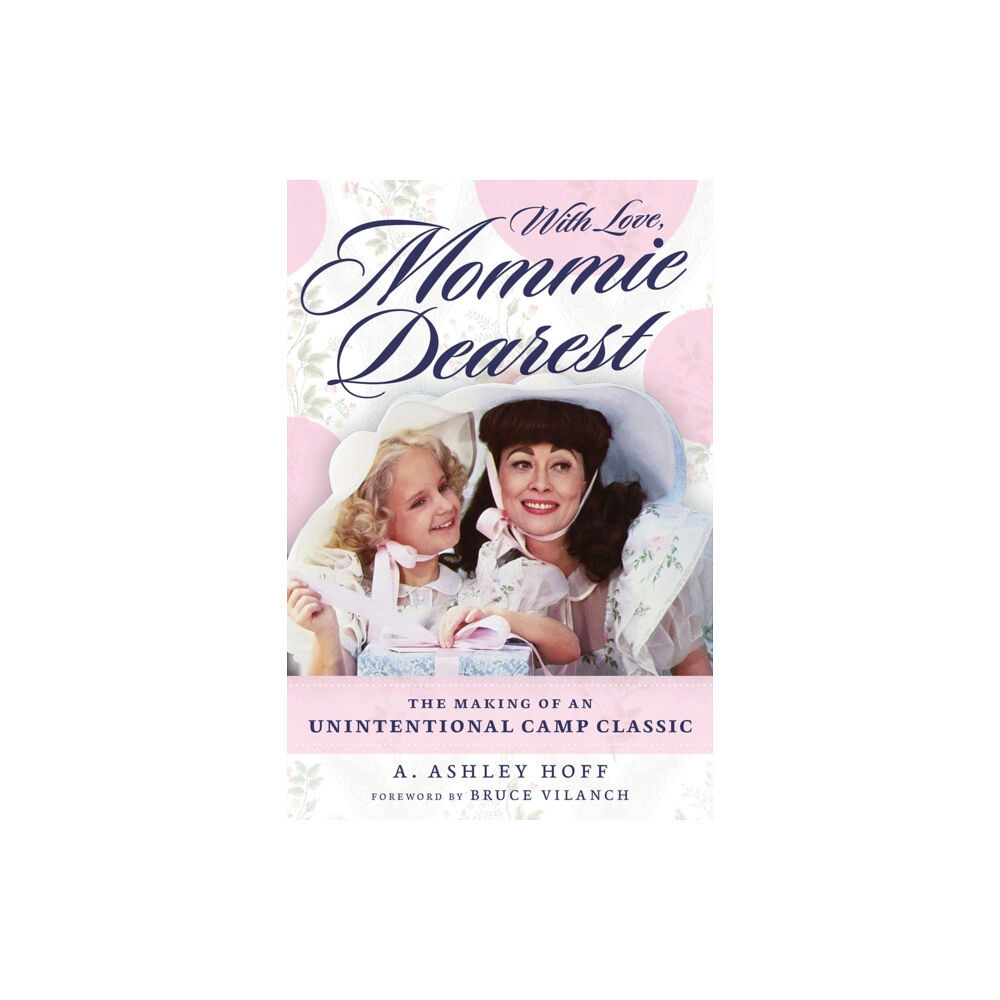Chicago Review Press With Love, Mommie Dearest (häftad, eng)