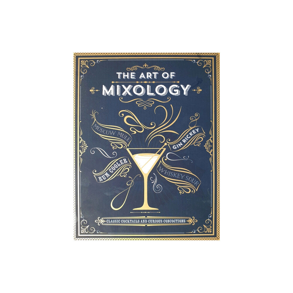 Cottage Door Press The Art of Mixology (inbunden, eng)