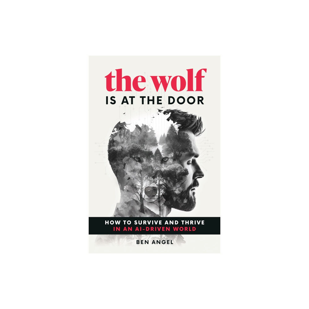 Entrepreneur Press The Wolf Is at the Door (inbunden, eng)