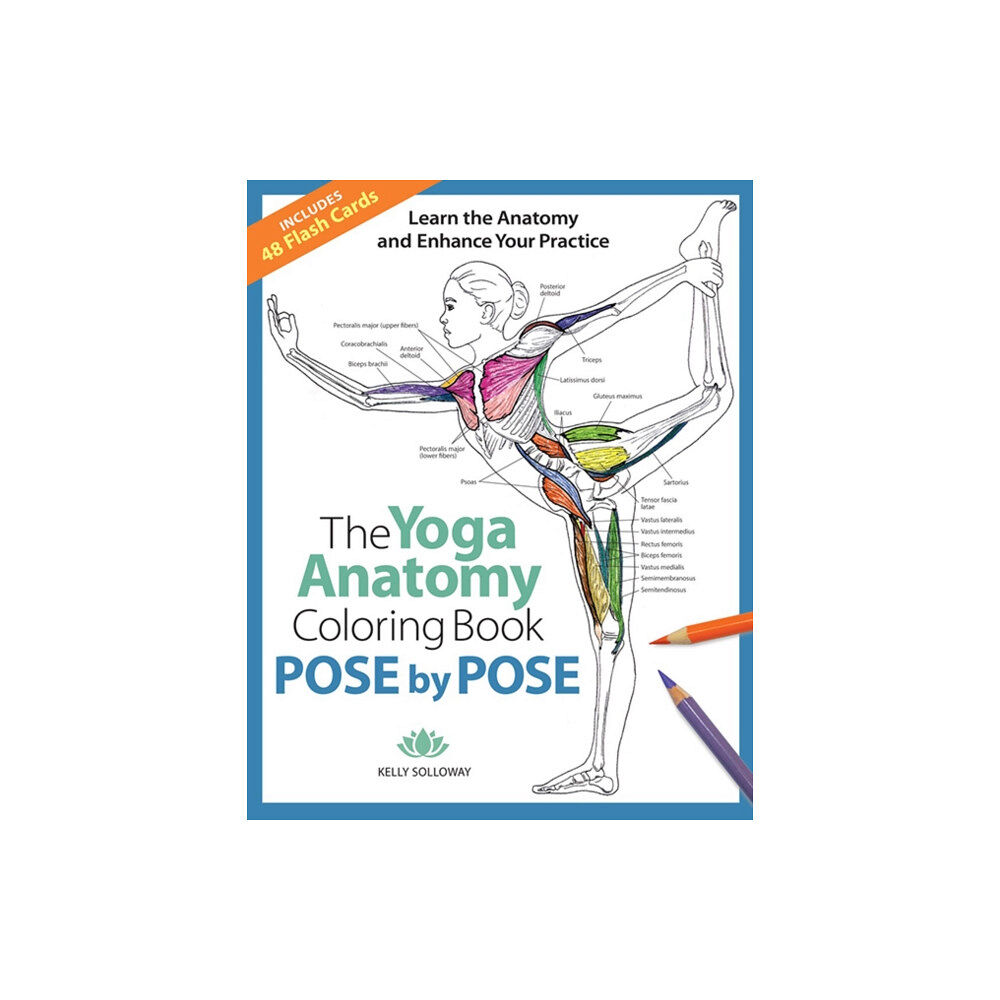 Mixed Media Resources Yoga Anatomy Coloring Book, The: Pose by Pose (häftad, eng)