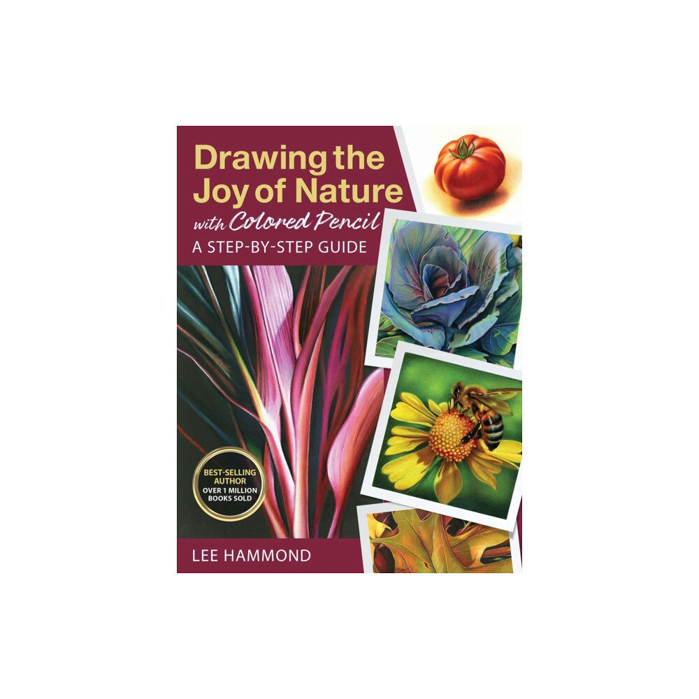 Mixed Media Resources Drawing the Joy of Nature with Colored Pencil (häftad, eng)