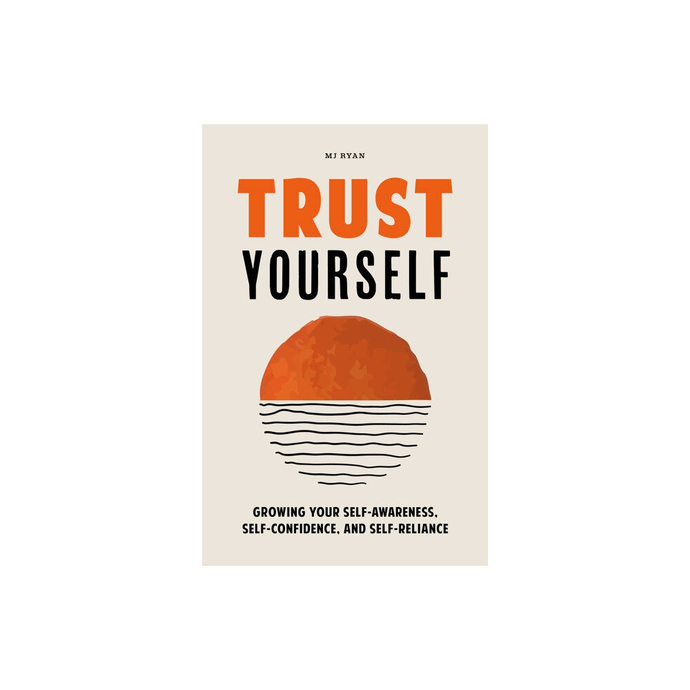 Turner Publishing Company Trust Yourself (häftad, eng)