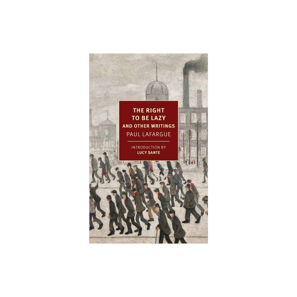 New York Review Books The Right to Be Lazy (häftad, eng)