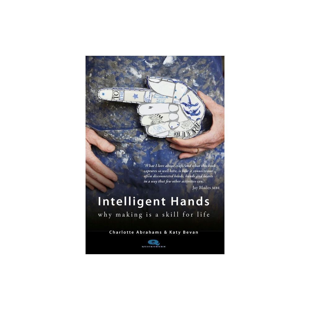 Quickthorn Intelligent Hands (häftad, eng)